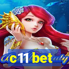 c11 bet